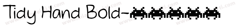 Tidy Hand Bold字体转换